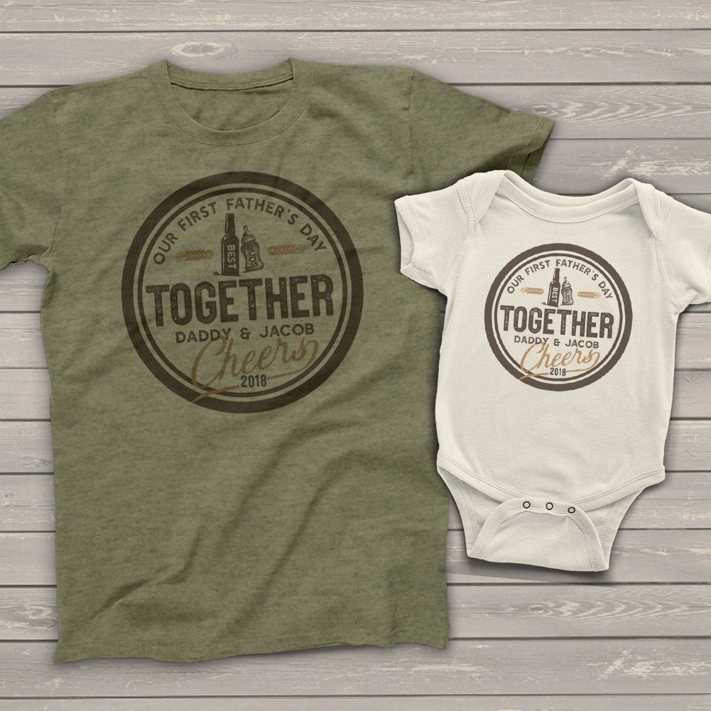 our first father's day together shirts