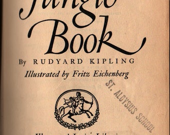 The Jungle Book + Rudyard Kipling + Fritz Eichenberg + 1950 + Vintage Kids Book