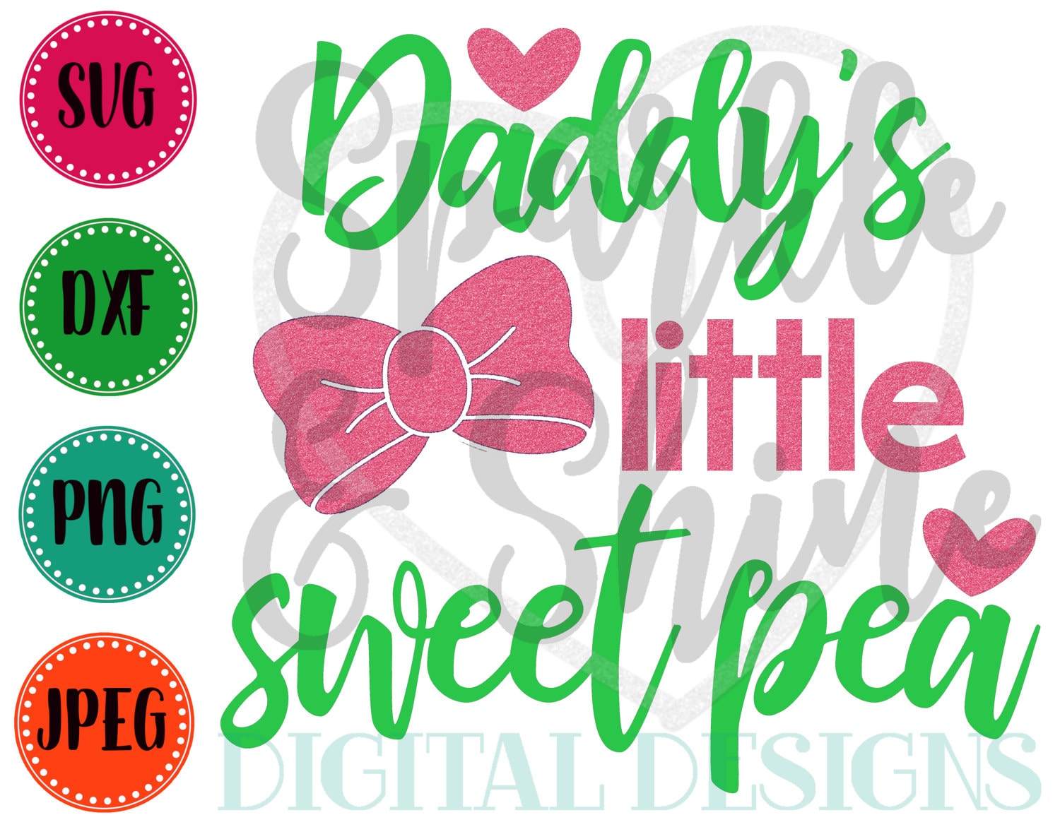 Download Daddy's Little Sweet Pea SVG DXF JPEG Baby Girl Cut