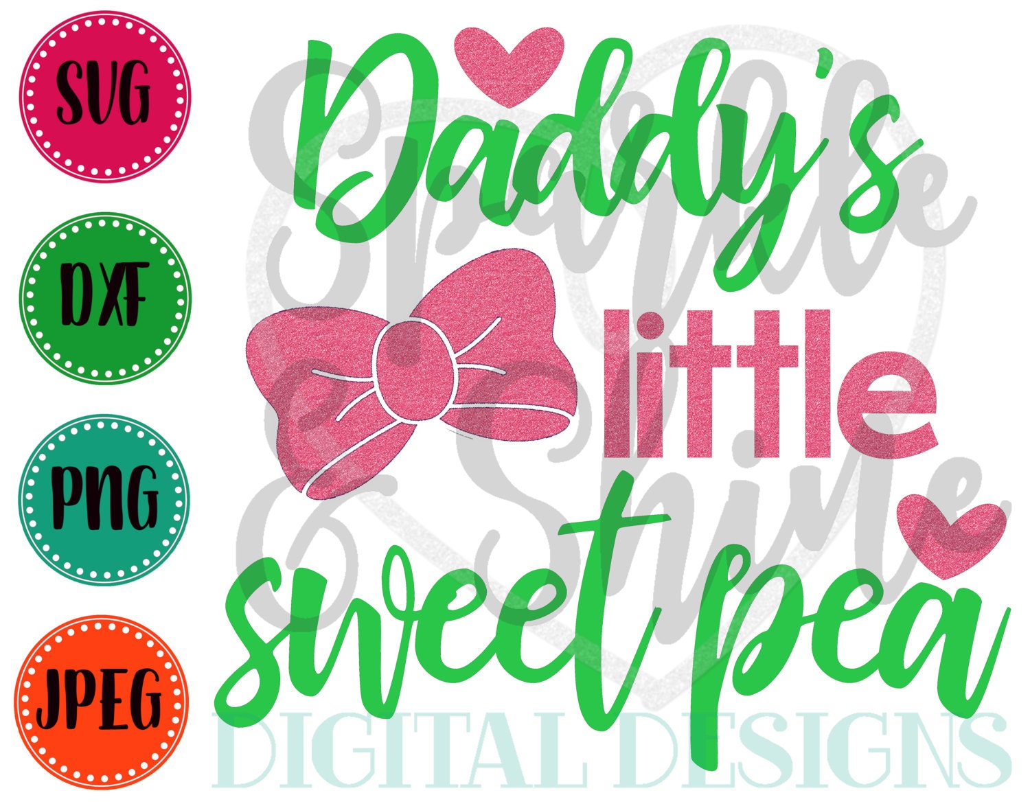 Download Daddy's Little Sweet Pea SVG DXF JPEG Baby Girl Cut