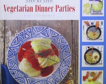 Vegetarian dinner parties (Step-by-step)