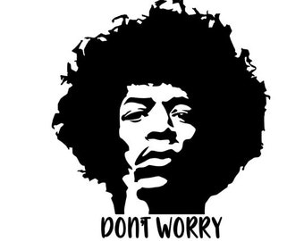 Don't Worry Vinyl Decal Sticker
