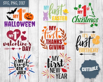 Baby's Firsts SVG Bundle, My first holiday cut files, 8 Firsts SVGs, 1st christmas, birthday, 1st easter, 1st bundle cut file, commercial us