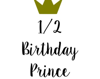 Free Free Birthday Prince Svg 72 SVG PNG EPS DXF File