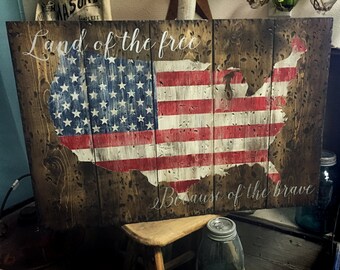 Land of the Free Because of the Brave - **FREE SHIPPING!** 18x28 Wooden Sign AMERICA * Patriotic * Memorial Day * 4th of July * Home Decor *
