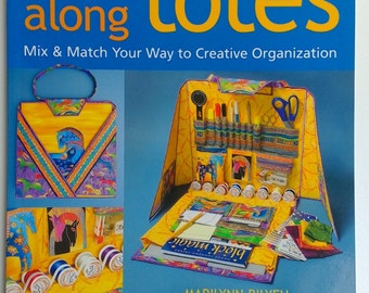 take-along totes by Marilyn Bilyeu