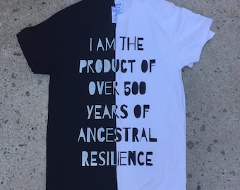 500 years of Resilience T Shirt