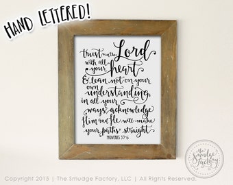 Proverbs 3:5-6, Printable File, Trust in the Lord with All your Heart, Hand Lettered Bible Verse DIY Print, Wall Art Decor, Download