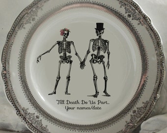 YOUR NAMES & DATE Skeleton Wedding Plate, Bride and Groom Dish, Till Death Plates, Skull Wedding Dishes, Halloween Wedding, Til Death Plate