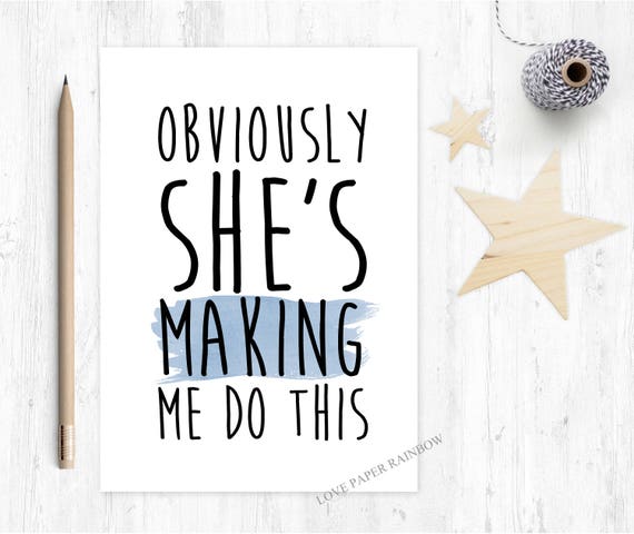 will you be my best man card, obviously she's making me do this, will you be my groomsman card, funny best man card, funny groomsman card