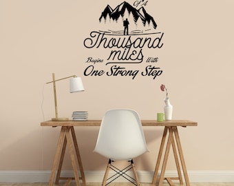 The Journey of A Thousand Miles - Inspirational Wall Decal 22"X25"