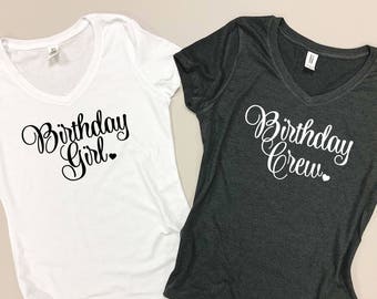 Birthday Girl Shirt - Birthday Crew Shirts - Birthday Girl and Crew Shirts - Birthday Girl Tee - Birthday Crew Tees - Birthday Shirts Women