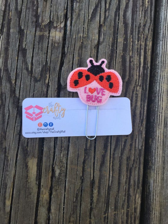 Love Bug Lady Bug Clip/Planner Clip/Bookmark. Valentine's planner clips