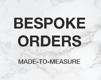 Bespoke orders available in a full range of leather and suede. Prices will vary for each item