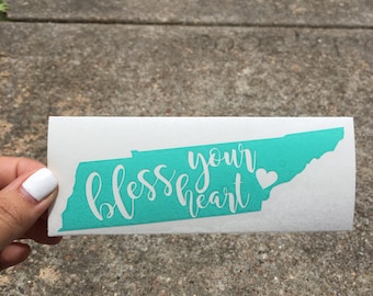 Bless Your Heart Decal-Tennessee Decal- vinyl Decals- Home decals- Tennessee Pride- State Pride Decal- Tennessee Girl- Southern Bell