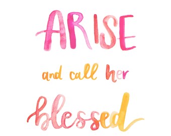 Proverbs 31:28 Printable | Mother's Day Printable Art | Children Arise and Call Her Blessed | Proverbs 31 Woman Print