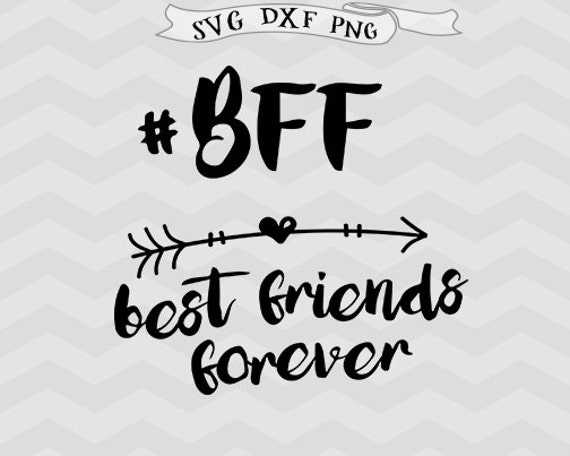 Best Friends forever svg BFF friends svg Shirt design Arrow