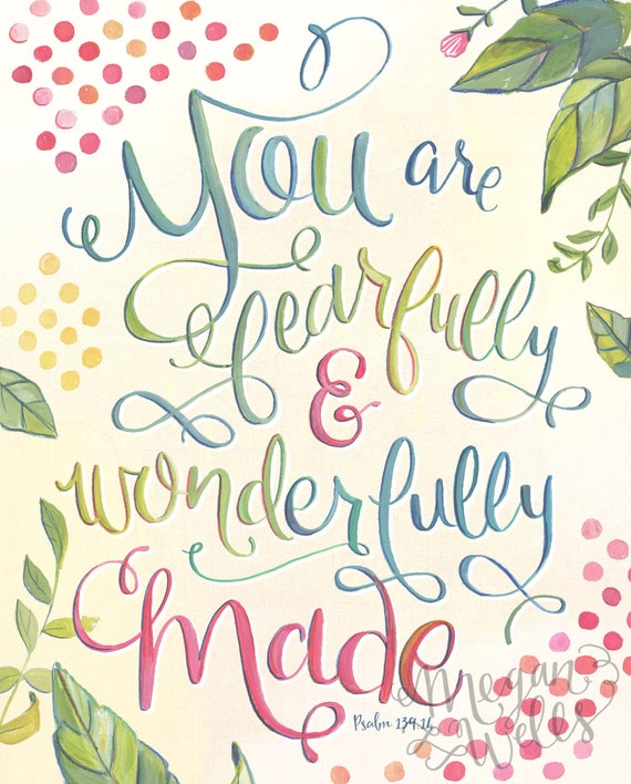 Psalm 139:14 You Are Fearfully And Wonderfully Made Bible