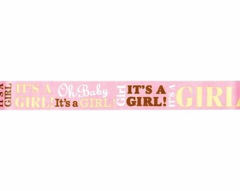 7/8" It's a Girl Baby Ribbon - Baby Announcement Ribbon - Select # of Yards