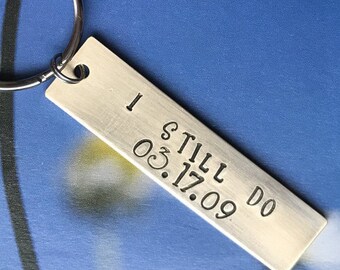 I still Do 8th wedding anniversary 19th Anniversary anniversary keychain 8 year Anniversary gift For Husband Anniversary Gifts for Women