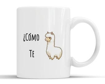 Como te llamas pun, spanish funny gift, spanish gift, spanish pun, funny mug,funny coffee mug,sarcasm mug,sarcastic mug,humour mug,llama mug