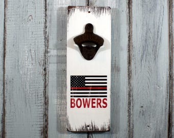 Fireman Thin Red Line American Flag Custom Name Vintage Styled Wall Mounted Bottle Opener