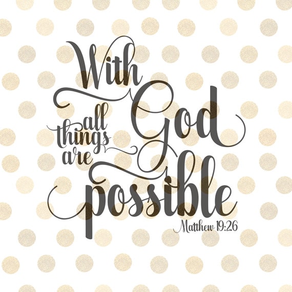 Download With God All Things Are Possible SVG Bible Verse SVG