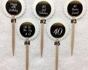 Set Of 12 40th Birthday Party Cupcake Toppers (Your Choice Of Any 12)