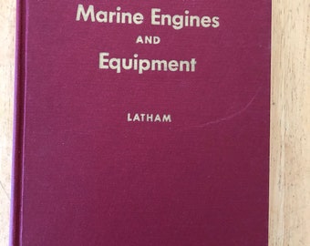Marine Engines and Equipment by Robert Latham