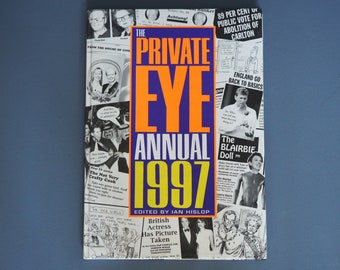 The Private Eye Annual 1997 Hardback