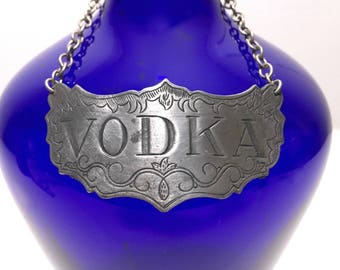 Vintage Vodka Decanter Label / Newport Style Gin Liquor Tag by Stieff Pewter
