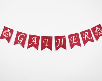 Gather banner/ Thanksgiving banner