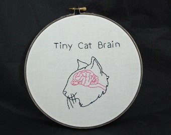 Tiny Cat Brain Embroidered Hoop Art