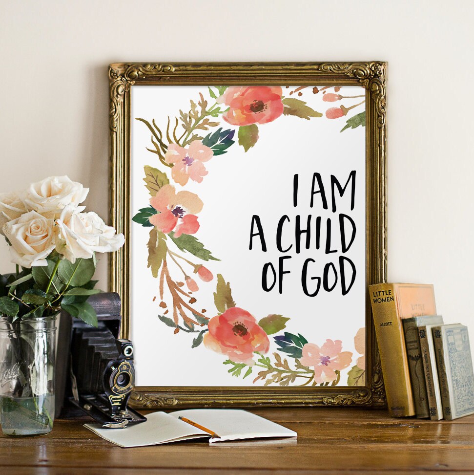 i am a child of god printable bible verse print nursery wall