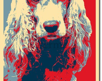 Cocker Spaniel Original Art Print - 12x8 Inch Photo Poster Gift - Barack Obama Hope Parody - Animal Lover
