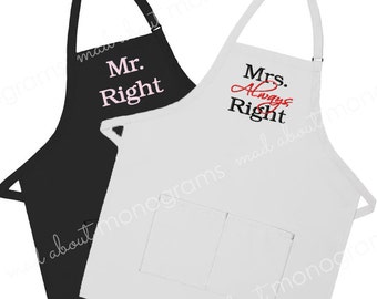 Mr. Right and Mrs. ALWAYS Right Aprons | Set of 2 Aprons | His and Hers Aprons | Wedding Shower Gift | Custom Embroidered Aprons