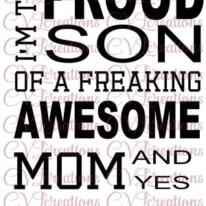 Proud son of Awesome Mom SVG PNG DXF