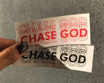 CHASE GOD - Vinyl Sticker