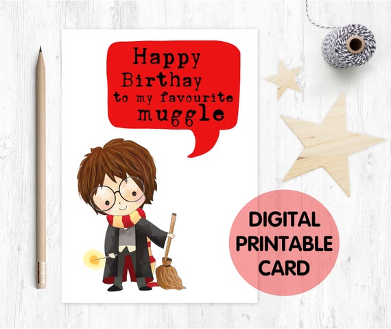 printable birthday card, kids birthday card, muggle birthday card, wizard birthday card, funny birthday card,