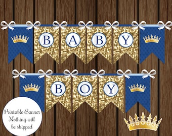 Royal Prince Baby Shower, Prince Baby Shower, Prince, Baby Shower Banner, Royal Baby Shower, Shower Banner, Printable Banner, Prince Banner