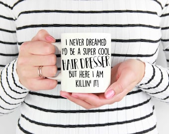 Funny Hair Stylist Mug, Hairdresser Mug, Hair Salon Mug, Hairdresser Gift, Hairdresser Mug, Hair Stylist, Hair Dresser, Hair Stylist Gift