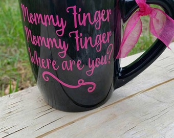 Mom Life, Middle Finger, Flip off, Mommy Finger, Comical Mug, Fun Mug, Funny coffee cup, Exhausted mom, Where are you, Here I am