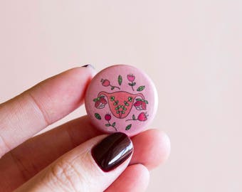 Blooming Uterus Feminist Pin- 1" Pinback Button Birth Fertility Feminist Gift Reproductive Rights Women's Rights