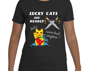 Lucky Cats are Deadly Fitted Tee