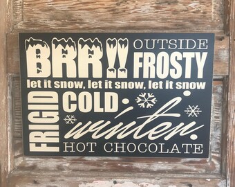 Winter Subway Sign. Baby Its Cold Outside! 18x12 wood sign