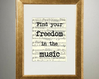 Find Your Freedom in the Music | 504 | Gold Foil Art Print | Vintage Sheet Music Wall Art