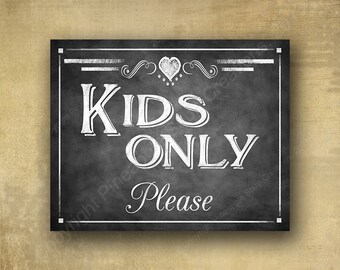 Kids Only Please - chalkboard signage - with optional add ons - Rustic Heart Collection