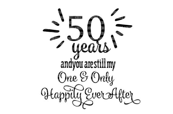 Free Free 160 50Th Wedding Anniversary Svg Free SVG PNG EPS DXF File