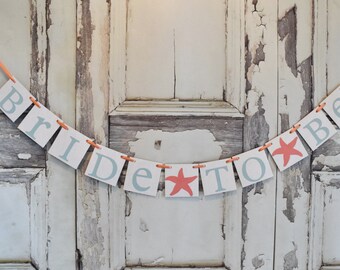 Bridal Shower banner,beach theme wedding, Starfish banner, Bride to be banner, wedding banner, bridal shower, decorations, wedding banners