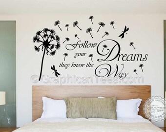Inspirational Quote, Follow Your Dreams, with Dandelion Blowing in Wind, Dragonfly, Home Wall Art Decal